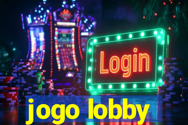jogo lobby